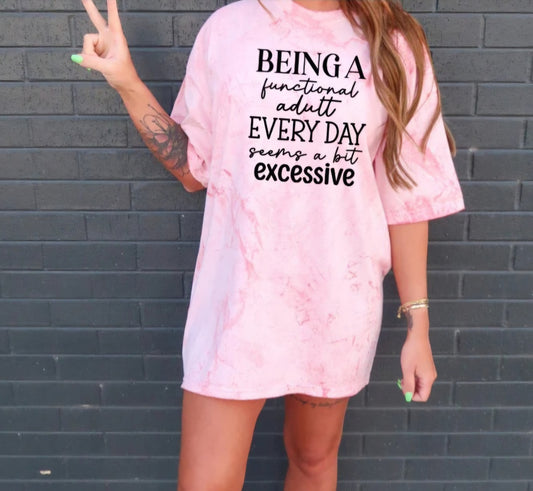 EVERYDAY SEEMS A BIT EXCESSIVE