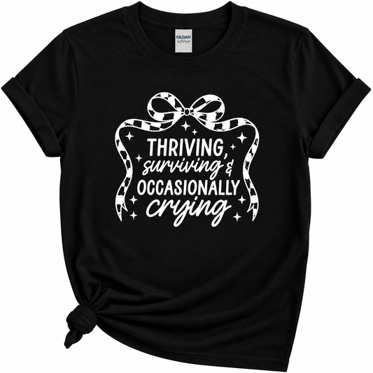 Thriving, Surviving & Occasionally Crying-Graphic Design
