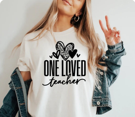 One Loved Teacher
