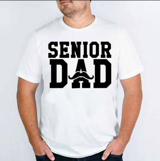 White t-shirt with 'Senior Dad' text and mustache graphic on a white background