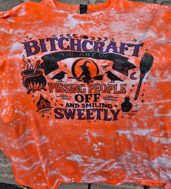 B*tchcraft the Art of Pissing people off and Smiling Sweetly-Bleached Tees-Halloween Design Vintage Sublimation Style/Sarcastic top