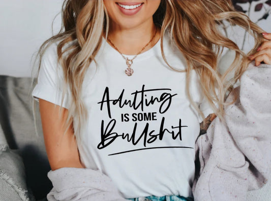 ADULTING IS