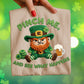 St. Patrick's Day- Pinch Me or Irish Designs