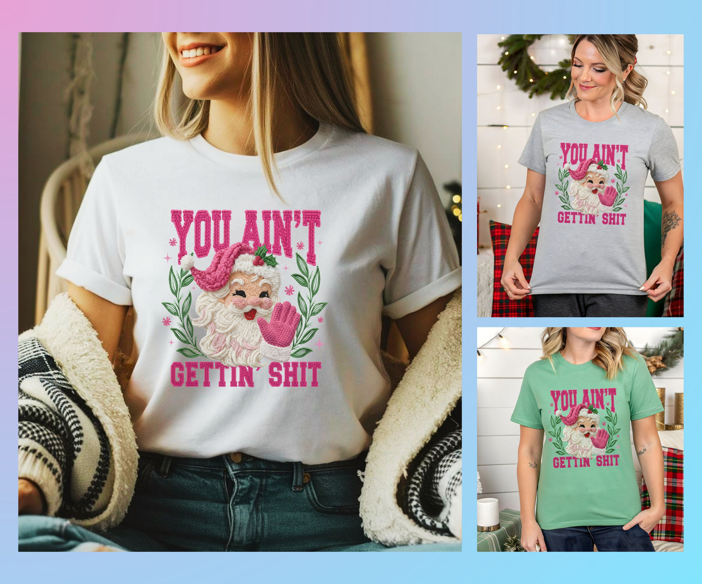 You Ain't Getting Sh*T -Sublimation Design