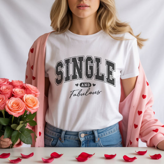 Single and Fabulous-sublimation design