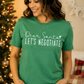Dear Santa Let's Negotiate Graphic Design T-Shirt/Christmas Tee/Funny Holiday Top/Santa Shirt/Comfy/Soft/Casual wear