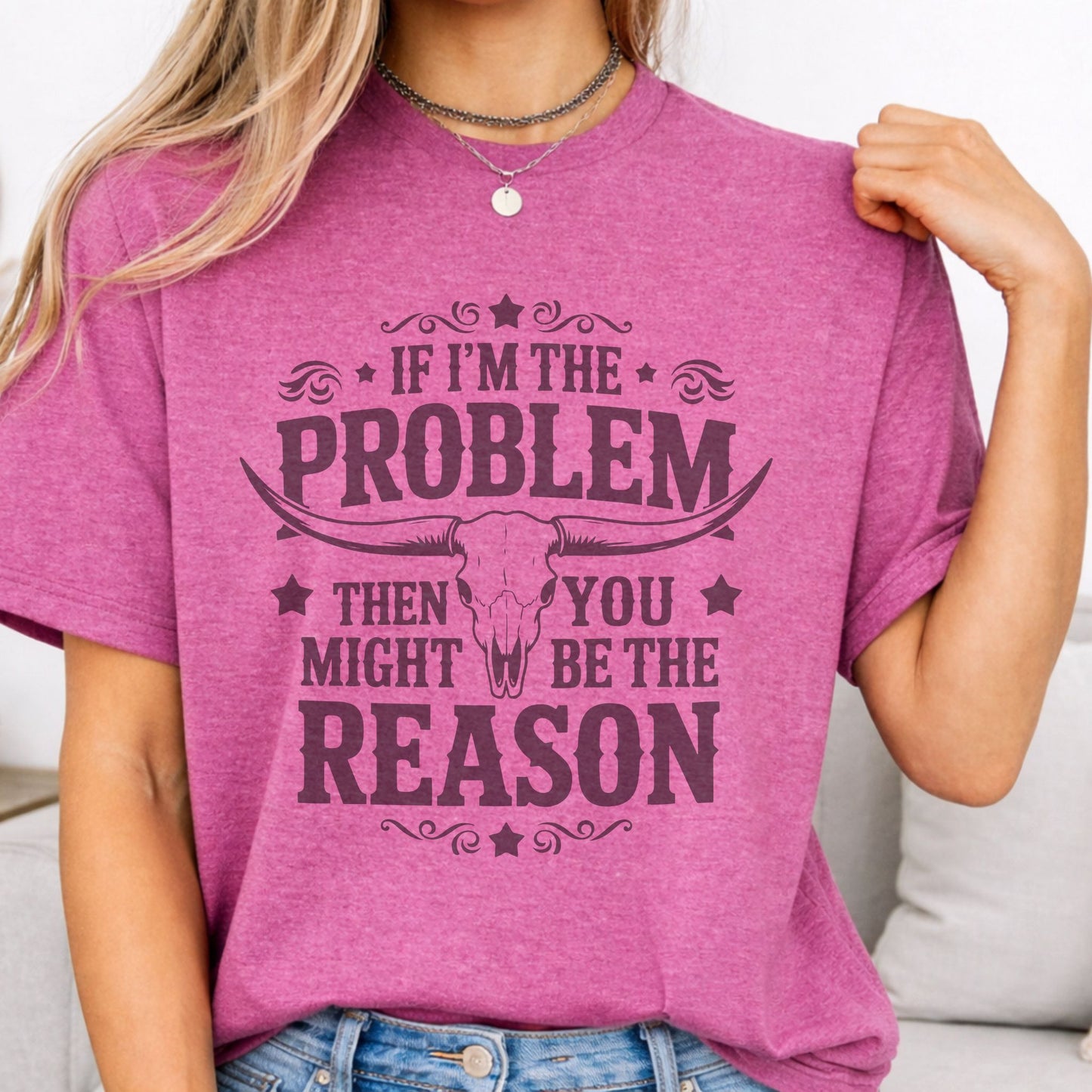 If I'm The Problem- Vintage Sublimation Design Style-Everyday Wear