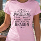 If I'm The Problem- Vintage Sublimation Design Style-Everyday Wear
