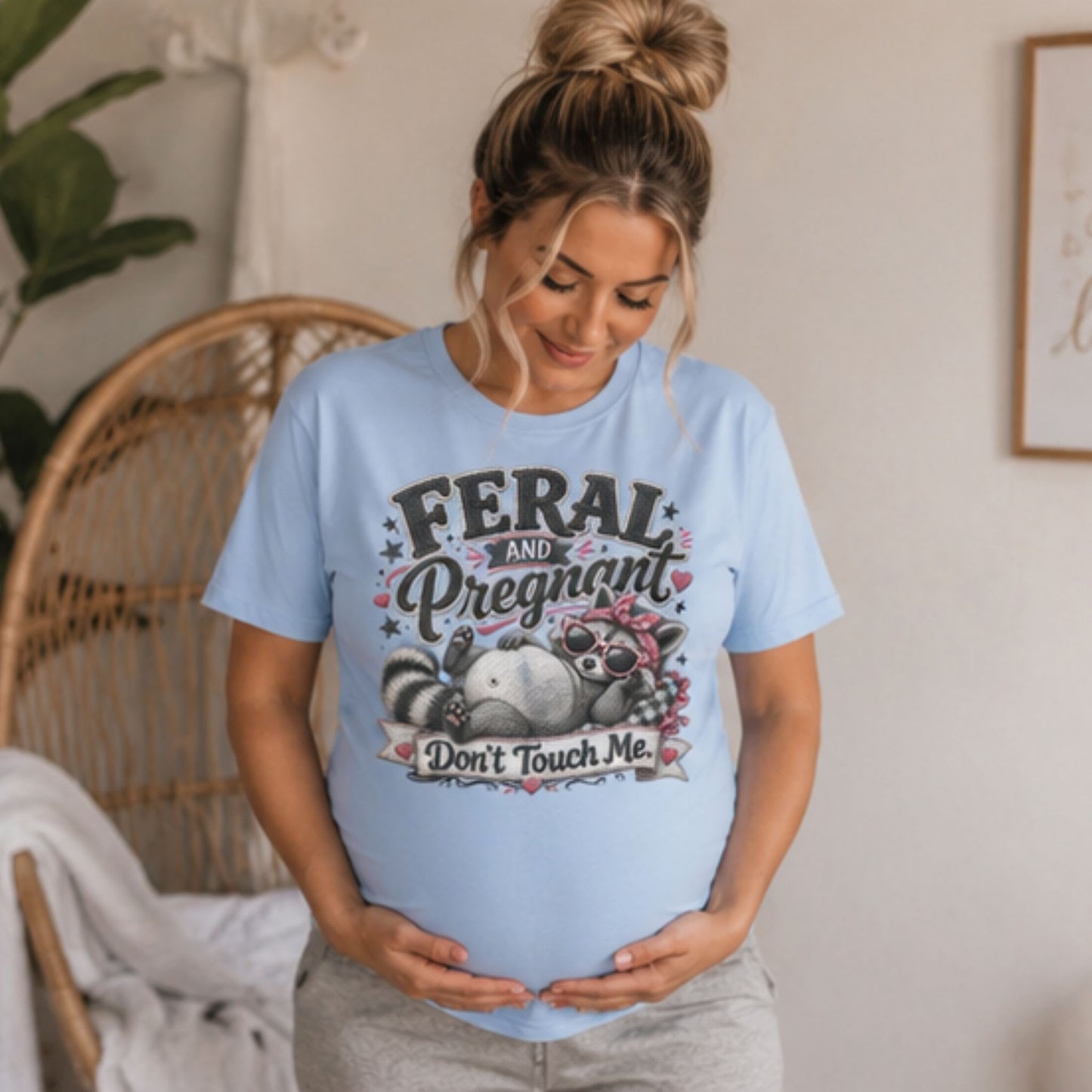 Feral & Pregnant Don't Touch Me-Sublimation Vintage Style Design