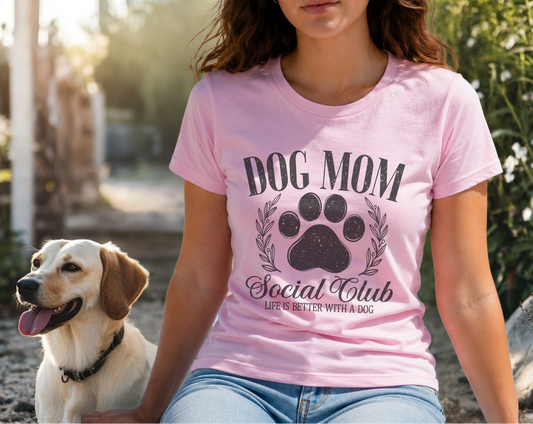 DOG MOM SOCIAL CLUB Vintage Sublimation Style Design/Fur Mom T-Shirt/Fun Dog Momma Tees
