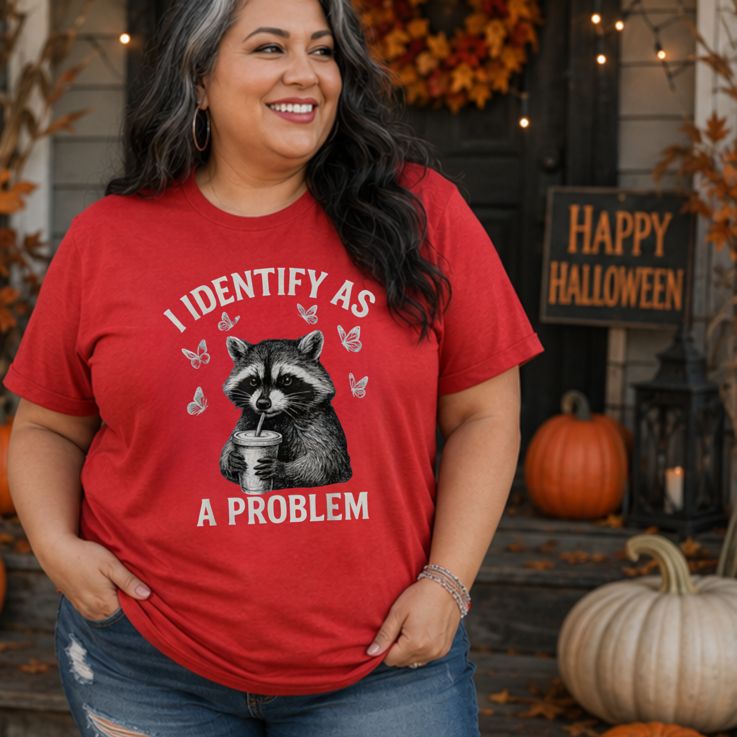 I Identify As A Problem Racoon/ Funny, SAssy, Cute Comfy Shirt.