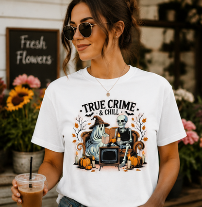 True Crime & Chill Tee-Graphic Style Design-Ghost/Skeleton/Comfy-Soft Halloween Tee