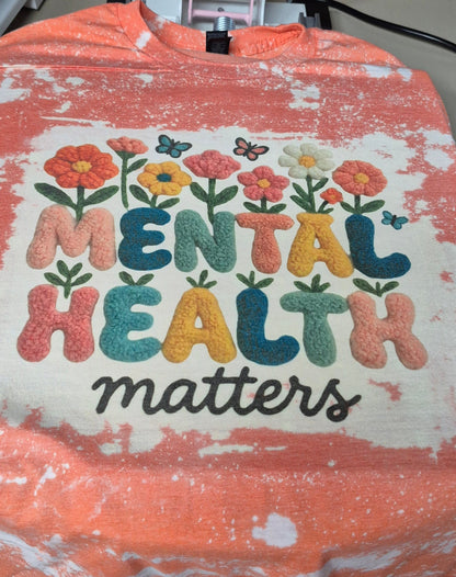 Mental Health Matters-Sublimation Bleached Design Tee/Unique Casual bleached shirt/Everyday wear/Statement Top
