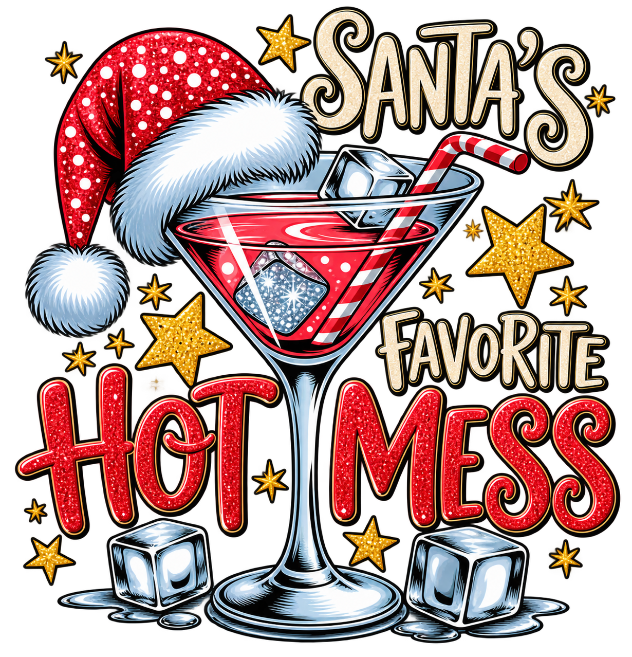 Santa'a Favorite Hot Mess- Graphic Design